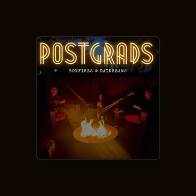 Listen to Postgrads, watch music videos, read bio, see tour dates & more!