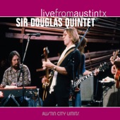 Sir Douglas Quintet - At the Crossroads (Live)