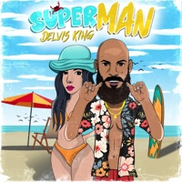 Superman - Single - Delvis King