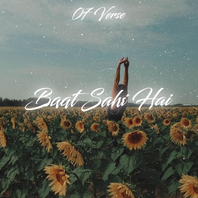 Baat Sahi Hai (feat. Aayush Mahobe & Aarvi Dubey) - Single