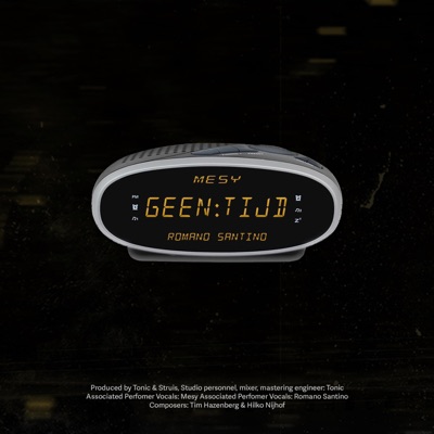 Geen Tijd (feat. Romano Santino) - Single