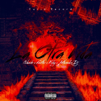 La Otra Vida (feat. Pichardo, Favitho, Krdy & Anthoneko DJ) - Single