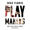 Playmakers - Mike Florio