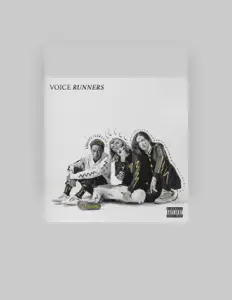 Écoutez Voice Runners, regardez des vidéoclips, lisez la biographie, consultez les dates de tournée et plus encore !