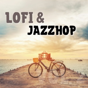 Lofi & JazzHop Vol. 2