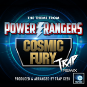 The Theme From Power Rangers Cosmic Fury (Trap Version) song art