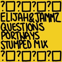 Questions (feat. Jammz & Elijah) [Portways Stumped Mix] - Single - Portway