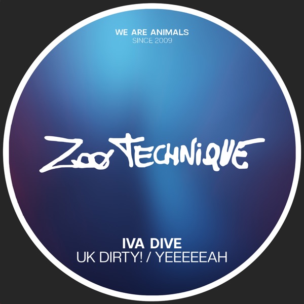 Uk Dirty / Yeeeeeah - Single