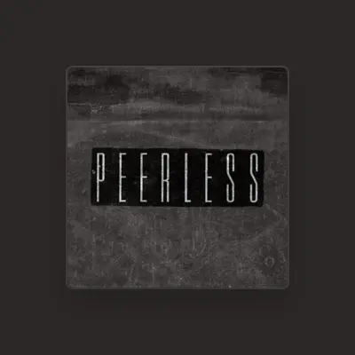Listen to Peerless, watch music videos, read bio, see tour dates & more!