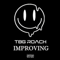 Improving - Single - Tbg Roach