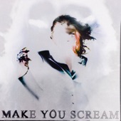 Make You Scream (yunè pinku Remix) artwork