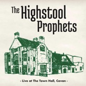 The Highstool Prophets - The Irish Rover - Live