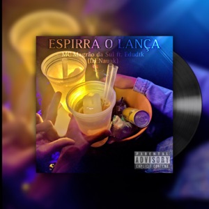 Espirra o Lança (feat. Edudtk)