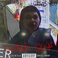 Crash Out - Single - Chrisybo