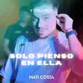 SOLO PIENSO EN ELLA