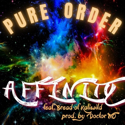 Affinity (feat. Bread of Kaliwild) - Single