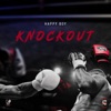 Knockout (feat. Happy Boy) - Single