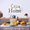 Cozy Home: Moments During Dinner Time - Cafe lounge Jazz & Relaxing Guitar Crew