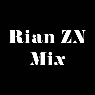 RIAN ZN - Dj Me Lacauu RImexxx