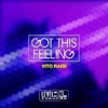 Got This Feeling - EP