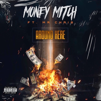 Around Here (feat. Mr Chris) - Single