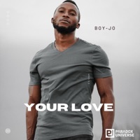 Your Love - Single - Boy-Jo
