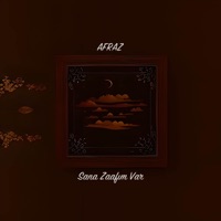 Sana Zaafım Var - Single - Afraz