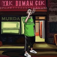 Yak Duman Çek - Single - Murda