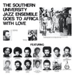 The Southern University Jazz Ensemble - Ah Ja Ge Da Ba