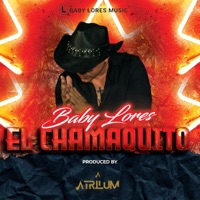 El Chamaquito - Single - Baby Lores