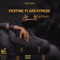 Destined for Greatness - Single - Sylxnce
