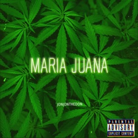 Maria Juana JonJonTheDon