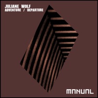 Adventure / Departure - EP - Juliane Wolf