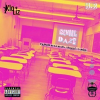 School Daze (feat. KloLiz) - Single - AstroinkAvi
