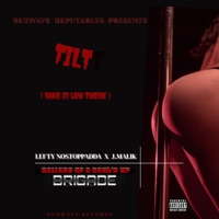 TAKE IT LOW TWERK (feat. LEFTY NOSTOPPADDA & J.MALIK) - Single - REDWAVE REPUTABLES