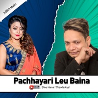 Pachhayari Leu Baina Live Dohori - EP - Shiva Hamal & Chanda Aryal