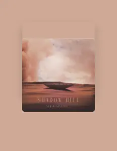 Posłuchaj wykonawcy SHADOW HILL, obejrzyj teledyski, przeczytaj biografię, zobacz daty tras koncertowych i nie tylko!