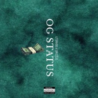 OG STATUS (feat. Grizzle) - Single - Utsavog