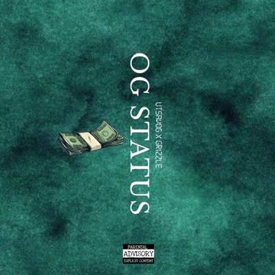 OG STATUS (feat. Grizzle) - Single