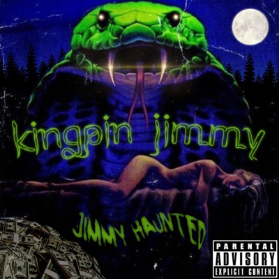 Kingpin Jimmy (Jimmy Haunted) - Single