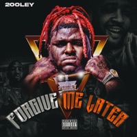 Forgive Me Later - 2ooley