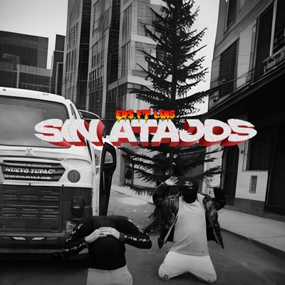 Sin Atajos (feat. Lui5 & Young EDS) - Single