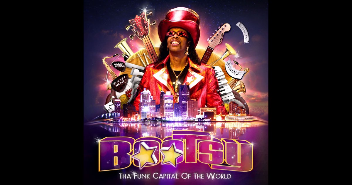 Tha Funk Capitol of the World – Album par Bootsy Collins