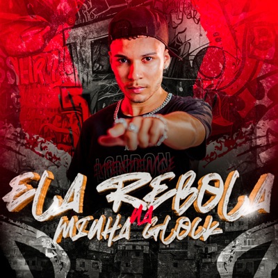 Ela Rebola na Minha Glock - Single