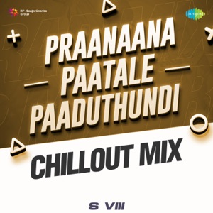 Praanaana Paatale Paaduthundi (From 