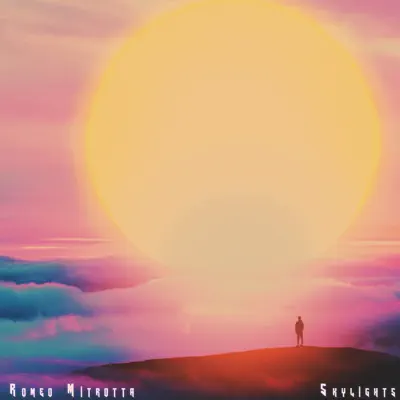 Ascolta 'Skylights' di Romeo Mitrotta