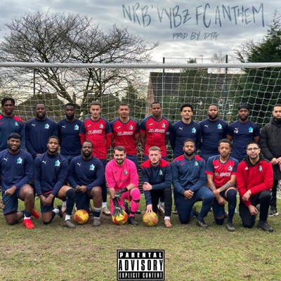NRB' Vybz Fc Anthem (feat. DTG On Tha Track) - Single