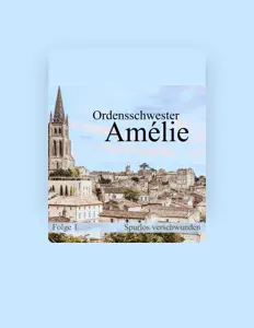 Dengarkan Ordensschwester Amélie, tonton video musik, baca bio, lihat tanggal tur & lainnya!