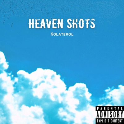 Heaven Shots - Single