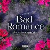 Bad Romance (feat. Architrackz & Oykie) artwork